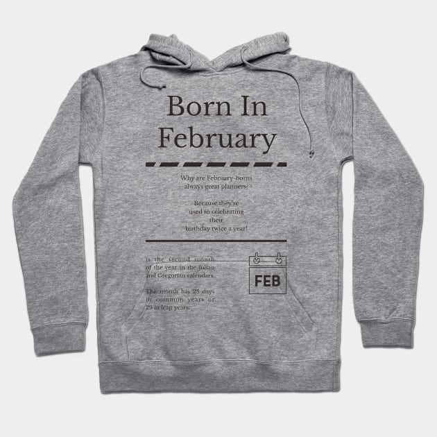 Born in February Hoodie by miverlab